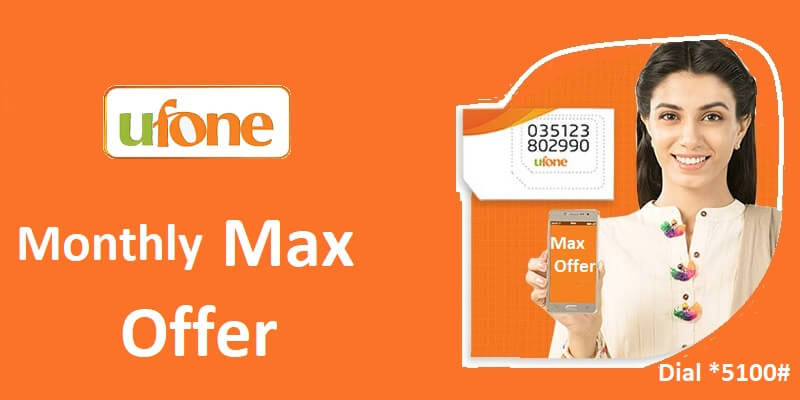 Ufone Monthly Max Offer